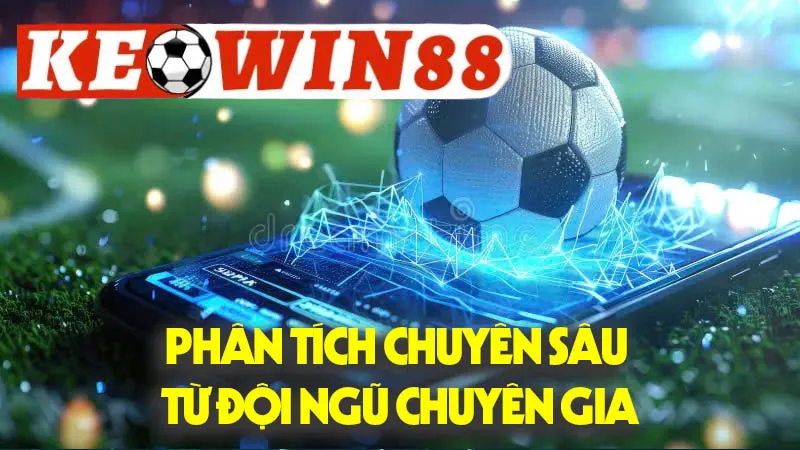 Phân Tích Chuyên Sâu Từ Đội Ngũ Chuyên Gia Phân Tích Chuyên Sâu Từ Đội Ngũ Chuyên Gia