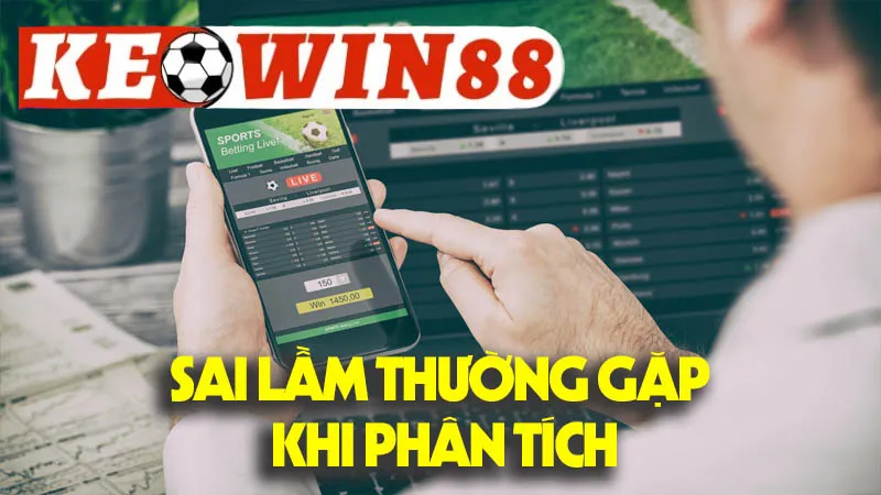 Sai Lầm Thường Gặp Khi Phân Tích Sai Lầm Thường Gặp Khi Phân Tích