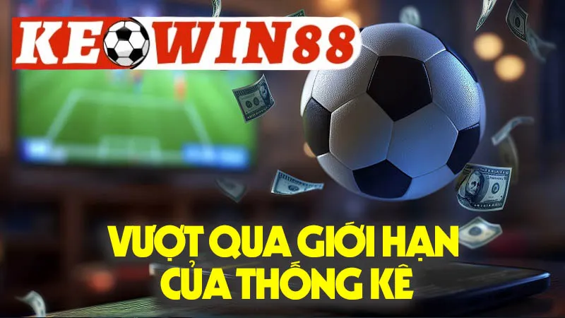 Vượt Qua Giới Hạn Của Thống Kê Vượt Qua Giới Hạn Của Thống Kê