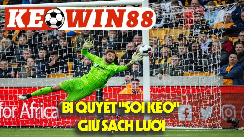 Bí Quyết "Soi Kèo" Giữ Sạch Lưới: Phương Pháp Phân Tích Toàn Diện Bí Quyết "Soi Kèo" Giữ Sạch Lưới: Phương Pháp Phân Tích Toàn Diện
