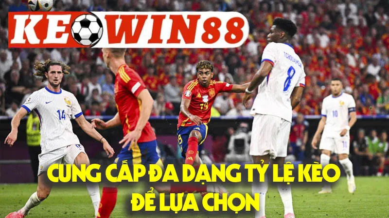 Cung Cấp Đa Dạng Tỷ Lệ Kèo Để Lựa Chọn Cung Cấp Đa Dạng Tỷ Lệ Kèo Để Lựa Chọn
