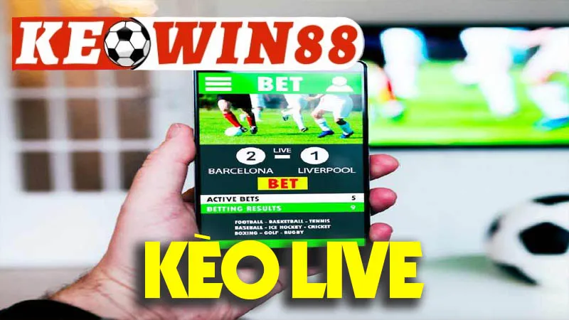 Kèo Live