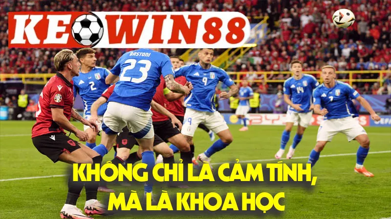 Soi Kèo Euro: Không Chỉ Là Cảm Tính, Mà Là Khoa Học Soi Kèo Euro: Không Chỉ Là Cảm Tính, Mà Là Khoa Học
