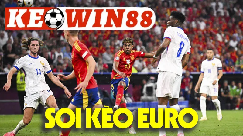Soi Kèo Euro
