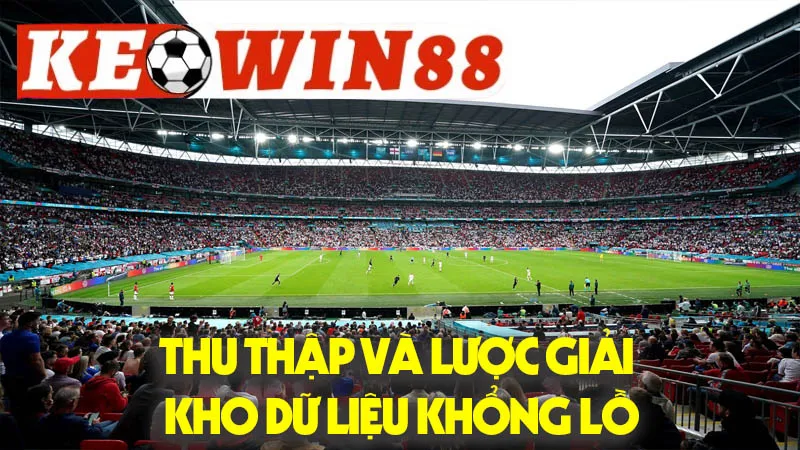Thu Thập Và Lược Giải Kho Dữ Liệu Khổng Lồ Thu Thập Và Lược Giải Kho Dữ Liệu Khổng Lồ