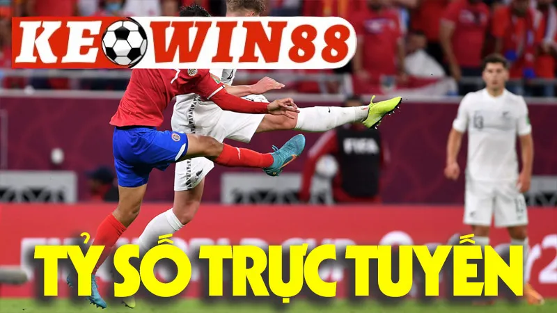 Tỷ Số Trực Tuyến